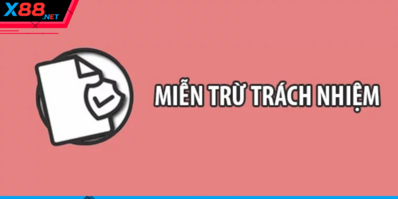 Thông tin đôi nét về miễn trừ trách nhiệm